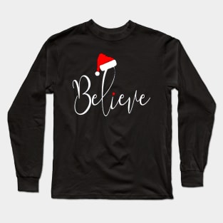 Believe Christmas Long Sleeve T-Shirt